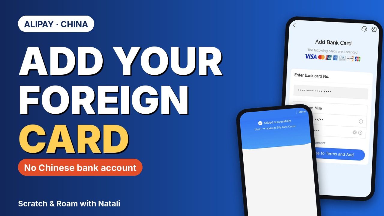 Cover: the title Add your foreign card with the badge No Chinese bank account on a blue background, next to two Alipay phone screens showing the Add Bank Card form and Added successfully