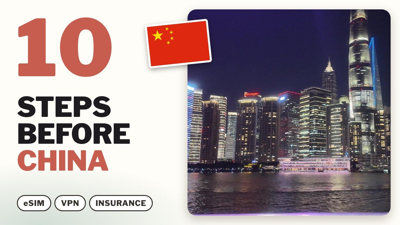 Cover: 10 steps before China with the chips eSIM, VPN and insurance, the Shanghai skyline lit at night and a China flag sticker
