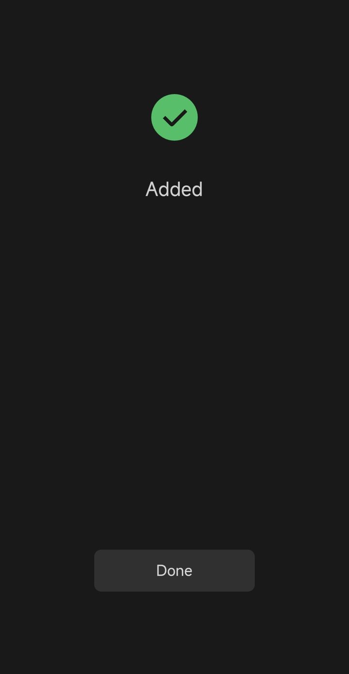 WeChat confirmation screen with a green tick and the word Added above a Done button